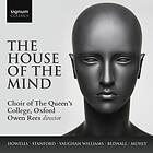 Choir Of Queen's College: The House Of The Mind CD