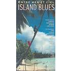 Island Blues Entre Mer Et Ciel CD