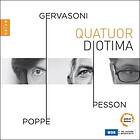 Gervasoni/Poppe/Pesson: Quatuor Diotima CD