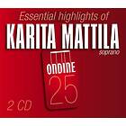 Mattila Karita: Essential Highlights Of... CD