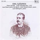 Sjögren Emil: Pianosonat/Violinsonat 1 & 2