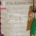 Florilegium: Bolivian Baroque Vol 2 CD