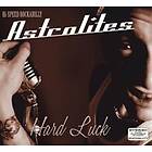 Astrolites: Hard luck 2006