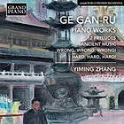 Ge Gan-ru: Piano Works CD