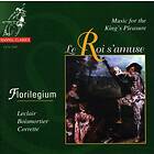 Florilegium: Music For The King's Pleasure CD