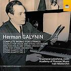 Galynin Herman: Complete Works For Strings