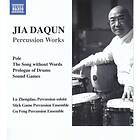 Daqun Jia: Percussion Works CD