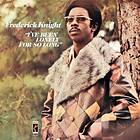 Frederick Knight: I've Been Lonely for So Long CD