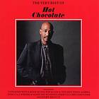 Hot Chocolate: Very best of... 1972-85