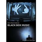 Steen-Andersen Simon: Black Box Music