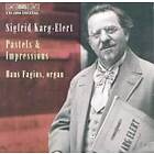 Karg-Elert Sigfrid: Pastels & Impressions CD