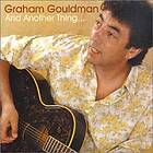 Gouldman Graham: And Another Thing... CD