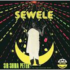 Sir Shina Peters & His Internationa: Sewele CD