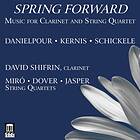 Schickele Peter/R Danielpour: Spring Forward