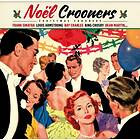 Noel Crooners (Vinyl)