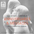 Yale Schola Cantorum: Anniversaries & Messages CD