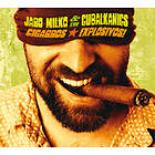 Milko Jaro & The Cubalkanics: Cigarros Explos...