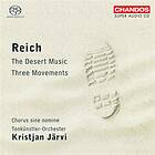 Reich Steve: The Desert Music/Three Movements SACD