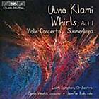 Klami Uuno: Whirls / Suomenlinna / Violin Conc. CD