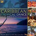 Cárcamo Pablo: Caribbean Tropical Dance CD