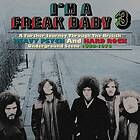 I'm A Freak Baby 3 / A Further Journey... CD