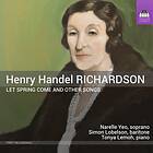 Richardson Henry Handel: Let Spring Come... CD