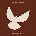 Hiss Golden Messenger: O Come All Ye Faithful CD