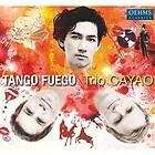 Trio Cayao: Tango Fuego CD