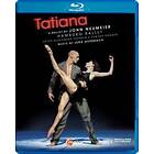 Auerbach Lera: Tatiana (Blu-Ray)