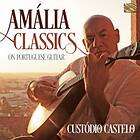 Castelo Custodio: Amalia Classics On Portugue... CD