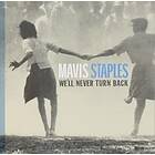 Staples Mavis: We'll never turn back 2007 CD