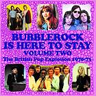 Bubblerock Is Here To Stay Vol 2 CD