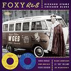 Foxy R&B Richard Stamz Chicago Blues CD