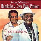 Soneros De Verdad Present Rubalcaba: Los Pian... CD