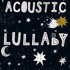 Acoustic Lullaby CD