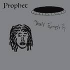 Prophet: Don't Forget It (Vinyl)
