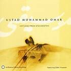Omar Ustad Mohammad: Virtuoso From Afghanistan
