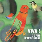 Viva! 30 Ans D'art Choral CD