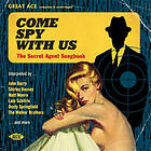 Come Spy With Us CD