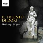 Kings Singers: Il Trionfo Di Dori CD