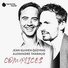 Queyras Jean-Guihen/Alexandre Tharaud: Complices CD