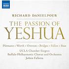 Danielpour Richard: The Passion Of Yeshua