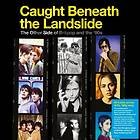 Caught Beneath The Landslide (Vinyl)