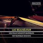 Beauséjour Luc: New Baroque Sessions CD