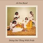 Al-dos Band: Doing Our Thing With Pride (Vinyl)