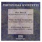 Bruch / Nordgren / Borodin: Piano Quintets CD