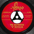 5 Royales: Definitive 5 Royales/Complete Apollo