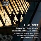 Aubert Louis: Sillages / Habanera CD