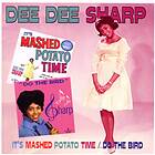 Sharp Dee Dee: It's Mashed Potato Time / Do T... CD