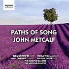 Metcalf John: Paths Of Song